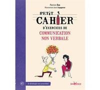 Communication non-verbale Jean Augagneur (Illustration), Patrice Ras (Auteur)