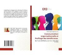 Communication Organisationnelle Et Profilage Des Bénéficiaires
