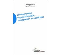Communication organisationnelle, management et numérique