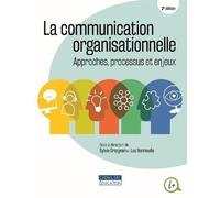 Communication organisationnelle - Sylvie Grosjean - Gaetan Morin Cheneliere Education - broché - Essai