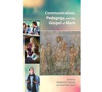 Communication, Pedagogy, and the Gospel of Mark (Resources for Biblical Study) - [Livre en VO] Elizabeth E Shively, Geert Van Oyen (Auteur)