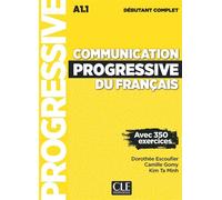 Communication progressive débutant complet 3è édition - Dorothée Escoufier - Cle International - broché - Méthode de langue