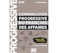 Communication progressive du français des Affaires - intermédiaire Jean-Luc Penfornis (Auteur)