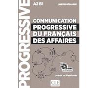 Communication progressive du français des affaires - Niveau intermédiaire (A2/B1) - CD audio