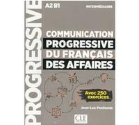Communication progressive du français des Affaires - niveau intermédiaire A2-B1 Jean-Luc Penfornis (Auteur)