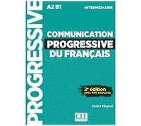Communication Progressive Du Français Intermédiaire A2 B1