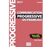 Communication progressive du français - Niveau avancé (B2/C1) - Livre + CD + Livre-web