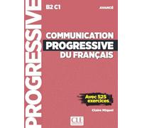 Communication progressive du français - Niveau avancé (B2/C1) - Livre + Livre-web + Audio téléchargeable