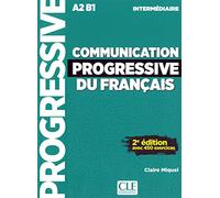 Communication progressive du français – Niveau intermédiaire – Livre 450 exercices + Audio-CD