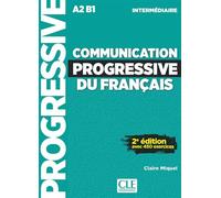 Communication progressive intermédiaire - Claire Leroy-Miquel - Cle International - broché - Méthode de langue