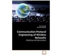 Communication Protocol Engineering Of Wireless Networks