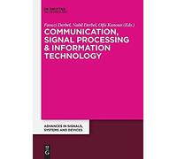 Communication, Signal Processing & Information Technology