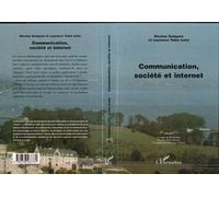 Communication, Société et Internet - Nicolas Guéguen - L'harmattan - broché - Livre