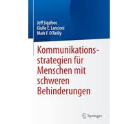 Communication Strategies for People With Severe Disabilities