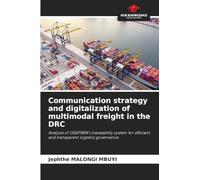 Communication strategy and digitalization of multimodal freight in the DRC