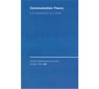 Communication Theory, London Mathematical Society Student Texts Charles M. Goldie, Richard G.E. Pinch (Auteur)