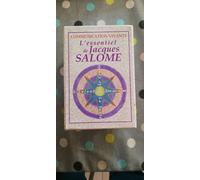 Communication Vivante L'essentiel De Jacques Salomé