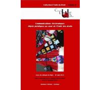 Des communications électroniques, objets juridiques au coeur de l'unité des droi touzeil-divina m. Ricou b. (Auteur), Benjamin Ricou (Direction), Mathieu Touzeil-Divina (Direction)