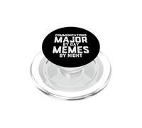 Communications Major by Day Memes by Night Comm Student Meme PopSockets PopGrip pour MagSafe