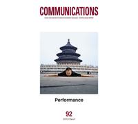 Communications, n°92. Performance. Le corps exposé. - Collectif - Seuil - broché - Revue