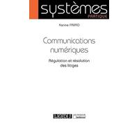 COMMUNICATIONS NUMERIQUES: REGULATION ET RESOLUTION DES LITIGES