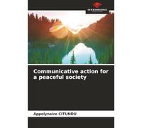 Communicative action for a peaceful society