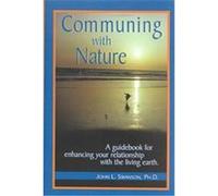 Communing With Nature James L. Swanson (Auteur)