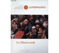 Communio Revue Catholique Internationale Xli 1 N°243 Janvier-Février 2016 - La Miséricorde.