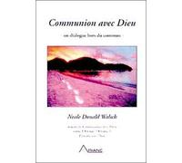 Communion avec Dieu : Un dialogue hors du commun
