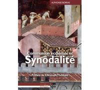 Communion ecclésiale et synodalité - Alphonse Borras - Cld - broché - Essai