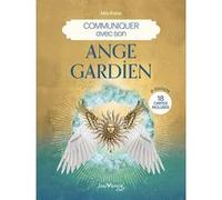 Communiquer avec son ange gardien Mily Robin (Auteur)