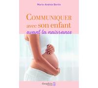 Communiquer avec son enfant avant la naissance