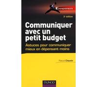 Communiquer avec un petit budget: Astuces pour communiquer mieux en dépensant moins