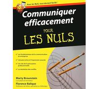 Communiquer efficacement pour les Nuls
