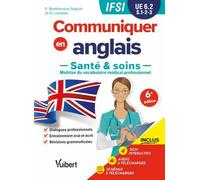 Communiquer En Anglais En Ifsi : Santé Et Soins - Ue 6.2