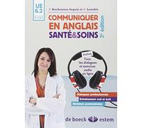 Communiquer en anglais: Santé et soins