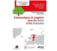 Communiquer Et Coopérer Avec Les Baltes Et Les Finlandais