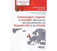Communiquer, négocier et travailler efficacement avec des partenaires du Royaume Uni et de l'Irlande