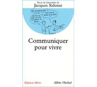 Communiquer Pour Vivre