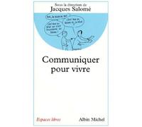 Communiquer Pour Vivre
