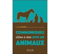 Communiquez d'âme à âme avec les animaux