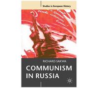 Communism In Russia: An Interpretative Essay