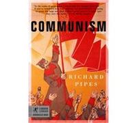 Communism Richard Pipes (Auteur)