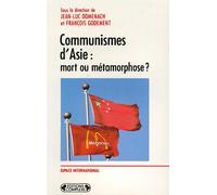 Communismes D'asie - Mort Ou Métamorphose ?