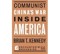 Communist China's War Inside America