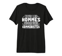 Communiste Cadeau drôle Humour Communisme T-Shirt Haut de Gamme