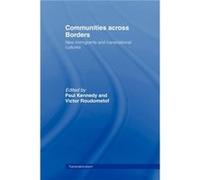 Communities Across Borders by Paul Kennedy Kennedy, Paul (Auteur)