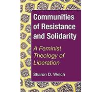 Communities Of Resistance And Solidarity