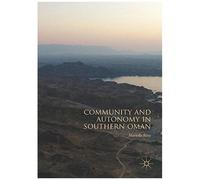 Community And Autonomy In Southern Oman