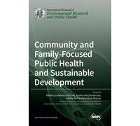 Community And Family-Focused Public Health And Sustainable Development